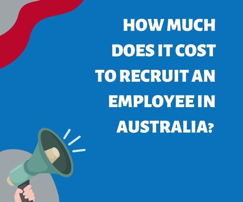 How much does it cost to recruit an employee in Australia?